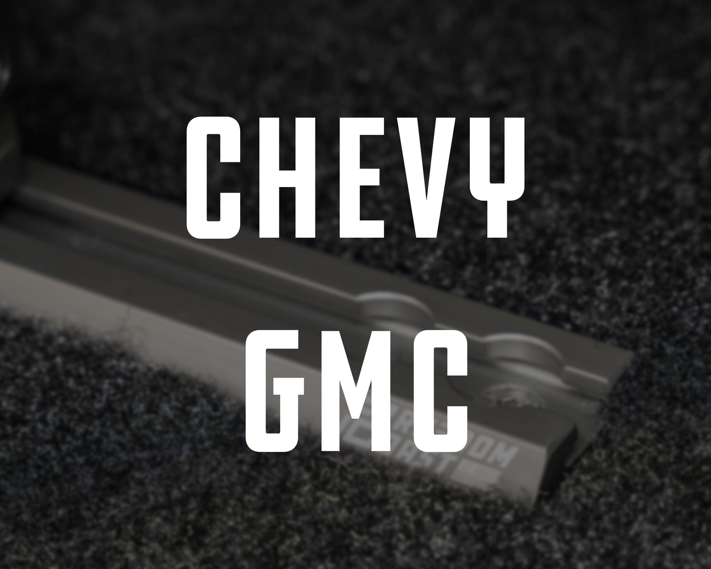 Freedom Track for Chevy and GMC Vehicles