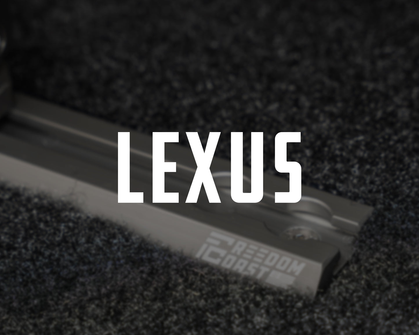 Freedom Track for Lexus Vehicles